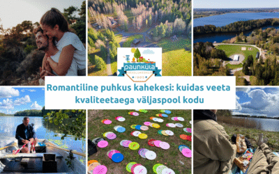 Romantiline puhkus kahekesi: kuidas veeta kvaliteetaega väljaspool kodu